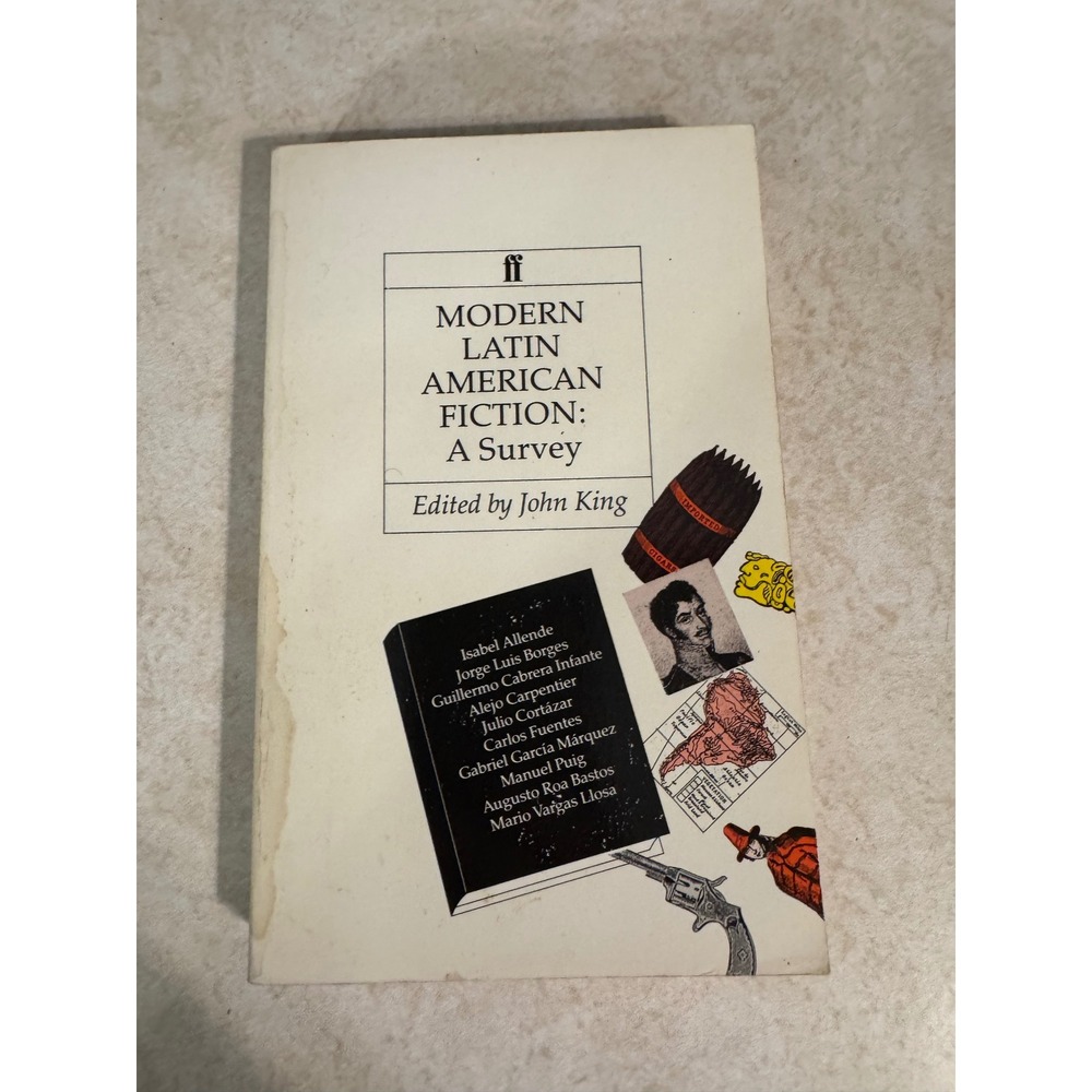 Modern‎ Latin American Fiction A Survey John King Faber and Faber 1987 Paperback